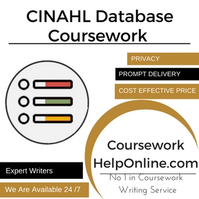 CINAHL Database Coursework Writing Service