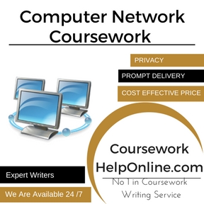 Computer Network Coursework Writing Service