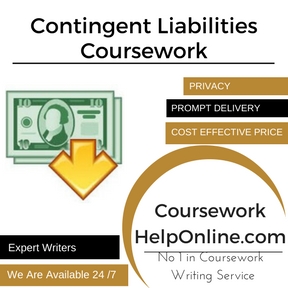 Contingent Liabilities Coursework Writing Service