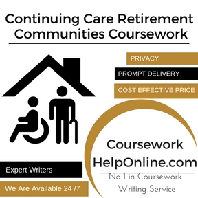 Continuing Care Retirement Communities Coursework Writing Serice
