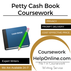 Petty Cash Book Coursework Writing service